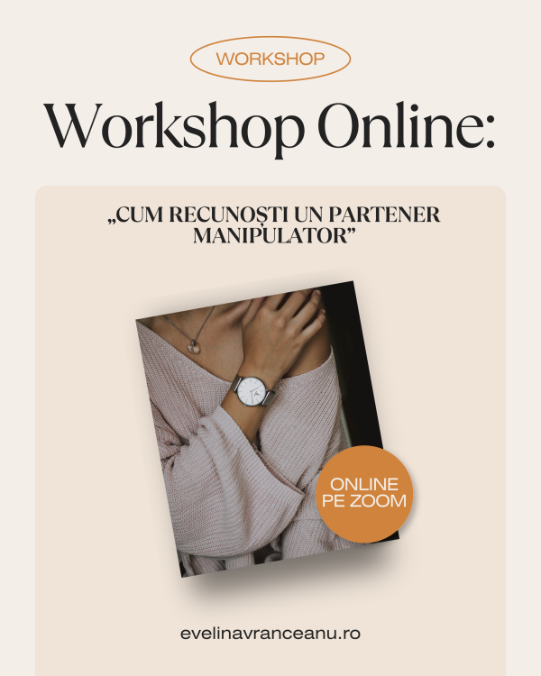 Workshop „Cum recunoști un partener manipulator”